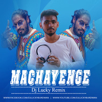 EMIWAY- MACHAYENGE  (REMIX BY.DJ LUCKY) by Dj Lucky