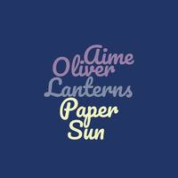 Paper Lanterns To The Sun by Oliver Aime