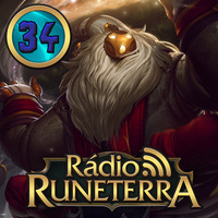 Radio Runeterra 34 - Profissão Suporte by Rádio Runeterra