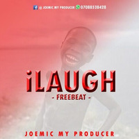 ILaugh Free Afro Pop Beat Prod By Joemic by Lex