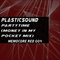 Plasticsound - Partytime (money in my Pocket mix) (MMR004) by MVC-Media