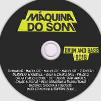 Drum and Bass 2018 by Máquina do Som