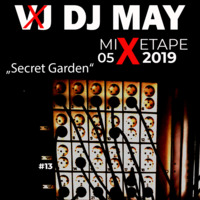 13 VDJ MAY - MIXETAPE Secret Garden by VDJ MAY