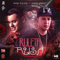 Ruleta Rusa - Kevin Roldan Ft. Daddy Yankee by Daniel Morales