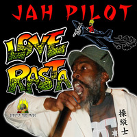 Jah Pilot - Love Rasta by selekta bosso