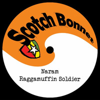 naram - Raggamuffin Soldier by selekta bosso