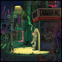 Taiwan Mc - Nah Leave Me Corner by selekta bosso
