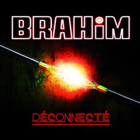 Brahim - Notre pire ennemi by selekta bosso