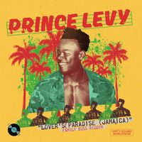 Prince Levy - Lovers Paradise (Jamaica) by selekta bosso
