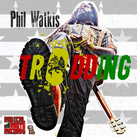 Phil Watkis - Trodding by selekta bosso