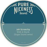 Jah Screechy - Walk & Skank (Sugar Sound Remix) by selekta bosso