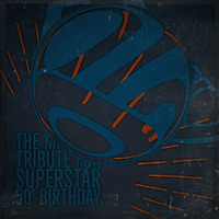 MIXTAPE 50TH SUPERSTAR by k-willy