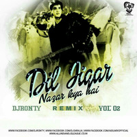 Dil Jigar Nazar (Remix) -  DJ Ronty by AIDL Official™