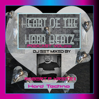 Robert P. Kreitz II -Heart of the Hard Beatz VOL. 020 by Robert P Kreitz II