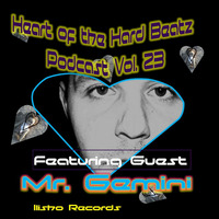 Heart of the the Hard Beatz by Mr. Gemini Vol 23 by Robert P Kreitz II