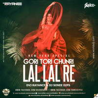 Gori Tori Chunri Lal Lal  Re-Edit Dvj Rayance X Dj Sonee x dj sf by Dj sf bhanpur