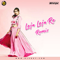 LEJA RE (REMIX) - DJ SNKY x DJ sf by Dj sf bhanpur