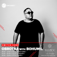 SWITCH CODE #EP59 - Obrotka &amp; Bohumil by Switch Code by Switch Entertainment