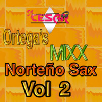2 - Norteño Sax Mixx Vol 2 [RE_Edit Cv] M&amp;V Rmx_DJ Cesar_PN by VDJ CESAR  🎧(salsa-bachata-merengue-cumbia-Latin Music-House)