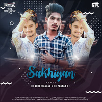 Sakhiyaan (Remix) – DJ Rock Mankar x DJ Prasad PJ | [MinistryOfRemix] by Ministry Of Remix