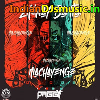 Emiway Bantai Machayenge PAGGY Remix by INDIAN DJS MUSIC - 'IDM'™