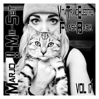 Marjo!! Mix Set - VitaTrancElectro VOL 17 FlashBack by Marjo Mix Set Extra