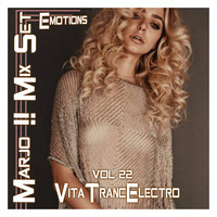 Marjo!! Mix Set - VitaTrancElectro Emotions VOL 22 by Marjo Mix Set Extra