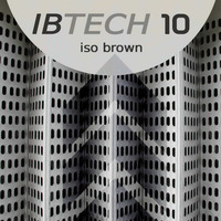 IBTECH 10 | Total 125 Bpm Techno Extravaganza | recorded 23/2/2019 @ Super Duplex Studio by iso & ioky
