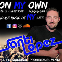 SANTI LOPEZ presenta ONMYOWN vol.x (epiosde 2) by slopro4@gmail.com