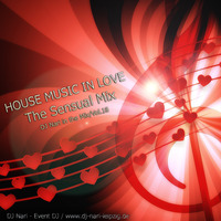 House Music in Love 2019 by DJ Nari - Music for Everybody