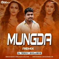 Mungda (Remix) Dj Rocky by Chintu Remixes Collection