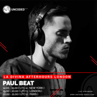 LA DIVINA Radioshow #EP16 - Paul Beat by La Divina Afterhours London Radioshow