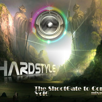 HardStyle The ShootGate to CoreConnect Vol6 - mixed by ChrisStation by ChrisStation