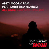 Andy Moor & RAM feat. Christina Novelli - All Gone (RAM Uplifting Mix) by StationChris