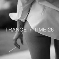 N.J.B - TRANCE In TIME Vol.26 (Go Clubbing Mix) by #TRAD_ZONE With N.J.B