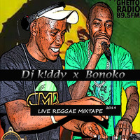 BONOKO FT DJ KIDDY 254 LIVE REGGAE MIXTAPE GHETTO RADIO by Selector  k1ddy