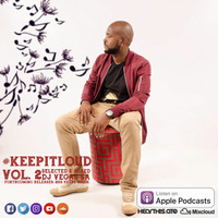 #KeepItLoud Vol. 2 Forthcoming Releases (Vegas Muzik) by Dj Vegas SA