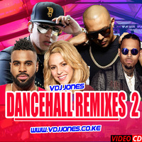 !!VDJ JONES-DANCEHALL REMIXES 2(ELECTRO)2019 by Vdj Jones
