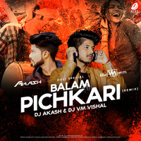 Balam Pichkari (Remix) - DJ Akash   DJ VM Vishal by Dj vm vishal