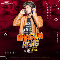 Bhagwa Rang Mashup Remix[Dj Vm Vishal] by Dj vm vishal