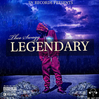 Theo Swagg-LEGENDARY by THEO SWAGG