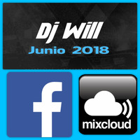 Dj Will - Set Remember Facebook Live Junio 2018 by W!LL