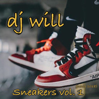 Dj Will - Sneakers Vol. 1 (Junio 2018) by W!LL