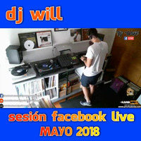 Dj Will - Set Remember Facebook Live Mayo 2018 (22/05/18) by W!LL