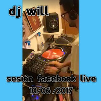 Dj Will - Set Facebook Live (10-06-2017) by W!LL