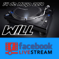 W!LL - Set Remember Facebook Live 14-05-2019 by W!LL