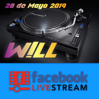 W!LL - Set Remember Facebook Live (28-05-2019) by W!LL