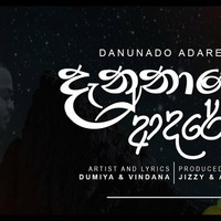 Dumiya X Vindana - Danunado Adare (ft. Jizzy) | Rap + Dubstep | (Sri Nation Release) by Sri Nation