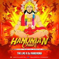 Hanuman Chutki - Dubstep - The Lns X DJ Narendra by The Lns X DJ Narendra