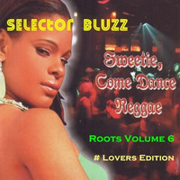 Selector Bluzz - Roots 6 by Selector Bluzz